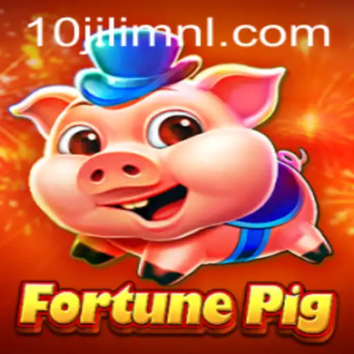 Exploring FortunePig: A Unique Gaming Experience with 10JILI.COM