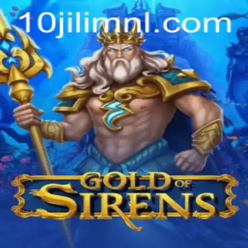 GoldofSirens: A Deep Dive Into the Enchanting World of 10JILI.COM's Latest Gaming Sensation