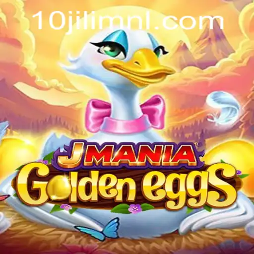 Exploring the Exciting World of JManiaGoldenEggs with 10JILI.COM