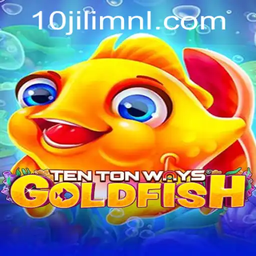 Exploring TenTonWaysGoldfish: A New Gaming Sensation Linked to 10JILI.COM