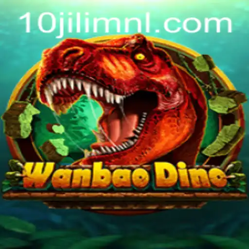 Exploring the Exciting World of WanBaoDino